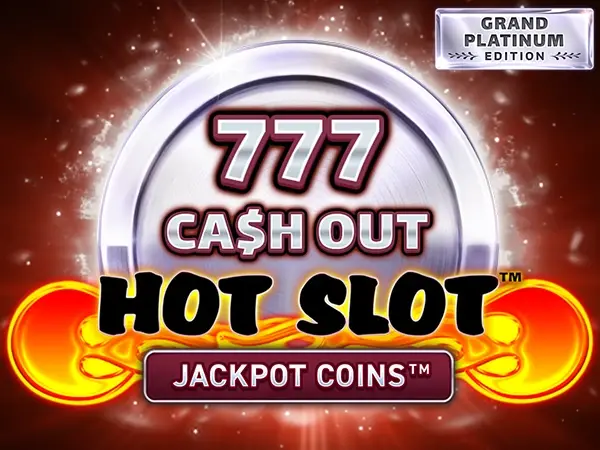 Hot Slot: 777 Cash Out Grand Platinum Edition game art