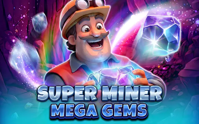 Super Miner - Mega Gems game art